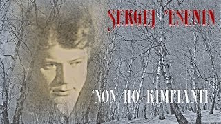 Sergej A. Esenin - Non Ho Rimpianti