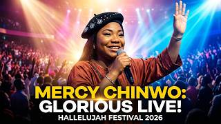 Mercy Chinwo GLORIOUS WORSHIP at Hallelujah Festival | Spirit-Filled Live Performance