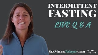 Intermittent Fasting And Walking Live Q&A