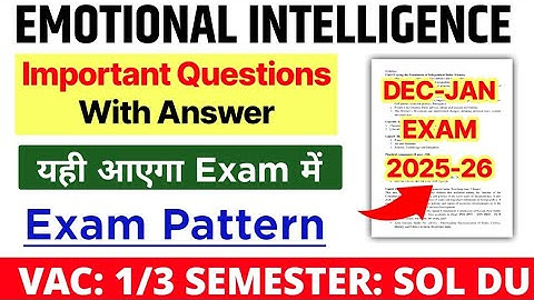 Emotional Intelligence important Questions With Answer VAC 1st/3rd Semester SOL | Regular | Ncweb
