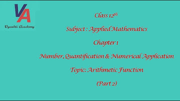 Class 12 | Applied Mathematics | Chapter 1 Part 2| Arithmetic Function