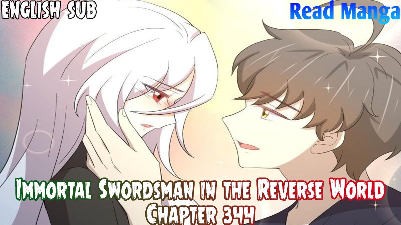 Immortal Sword In The Reverse World Novel www.youtube.com