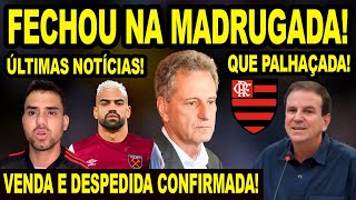 FECHOU NA MADRUGADA! FLAMENGO CONFIRMA VENDA E DESPEDIDA DE JOGADOR! CIRCO COM ESTÁDIO DO MENGÃO! E+