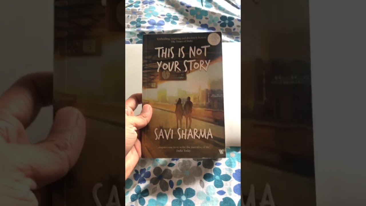 This is Not Your Story - Savi Sharma