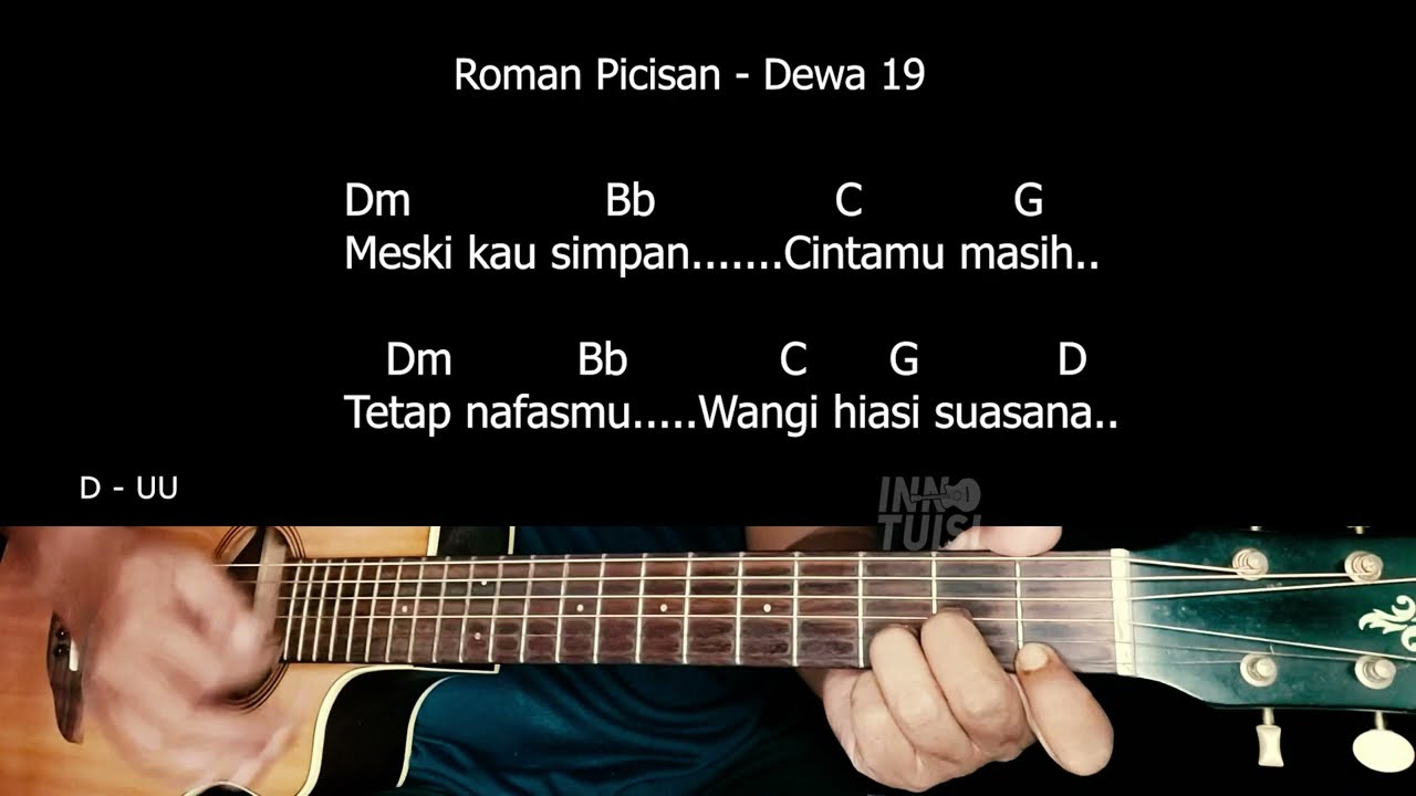 Dewa 19 Roman Picisan chord gampang dan lirik YouTube