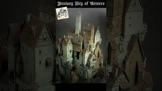 Fantasy city of towers #miniature #tutorial #craft #diorama #crafting #medieval #diy #scratchbuild