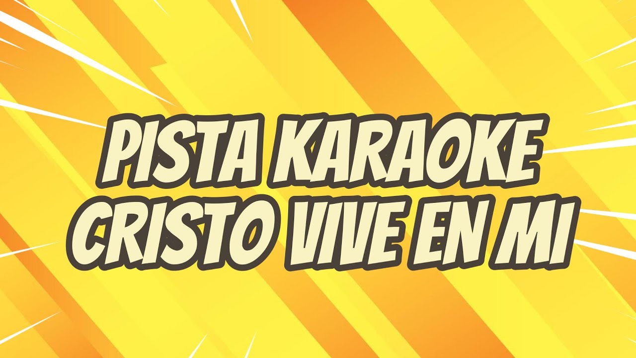 Pista Karaoke / Pasillo / Cristo vive en mi / Stalin Vega