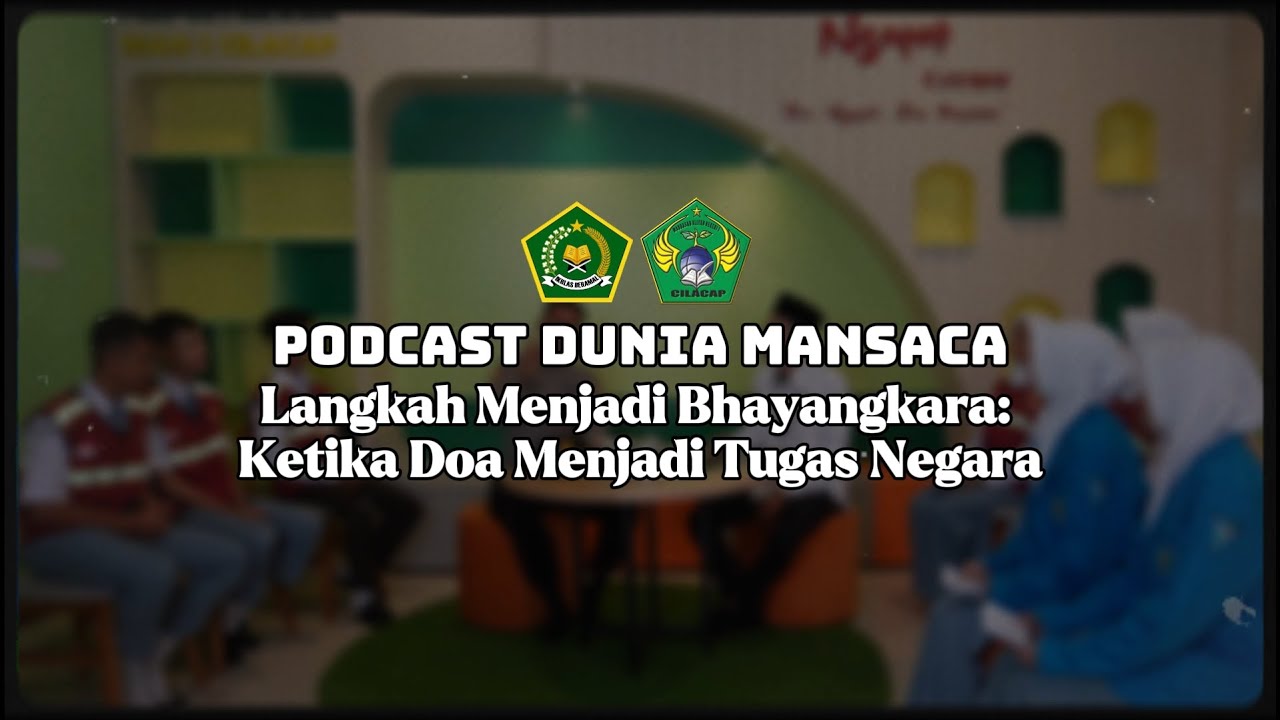 Podcast Dunia Mansaca Eps. 2  - Langkah Menjadi Bhayangkara: Ketika Doa Menjadi Tugas Negara