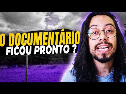 Como está o documentário SERRA DO OURO FALA?
