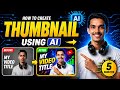 AI se Thumbnail Kaise Banaye (5 Minutes Mein) | Before vs After 🔥
