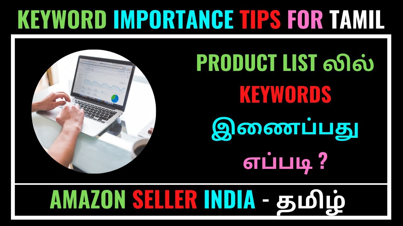Amazon seller india keyword importance tips for tamil youtube