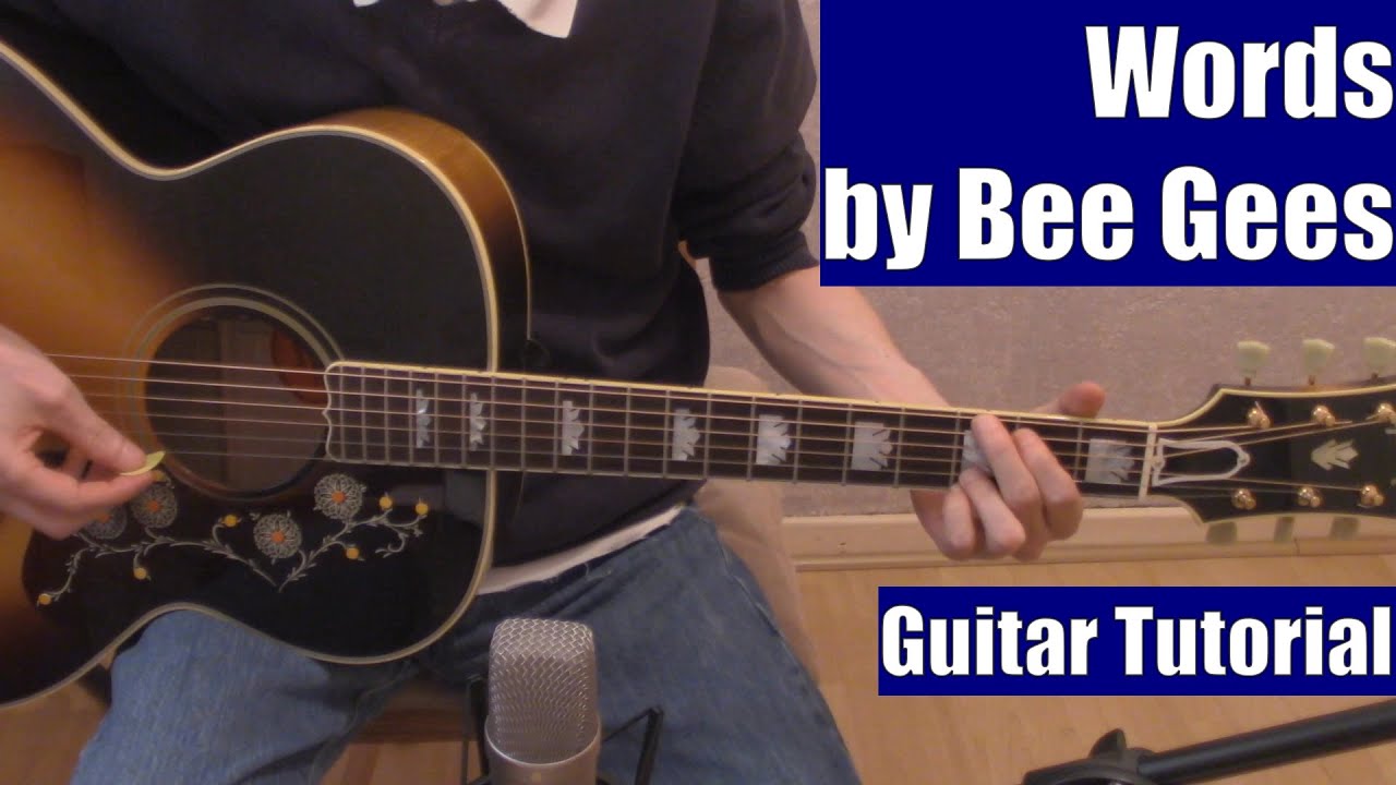 Words by Bee Gees (Guitar Tutorial with the Isolated Vocal Track by Bee Gees)