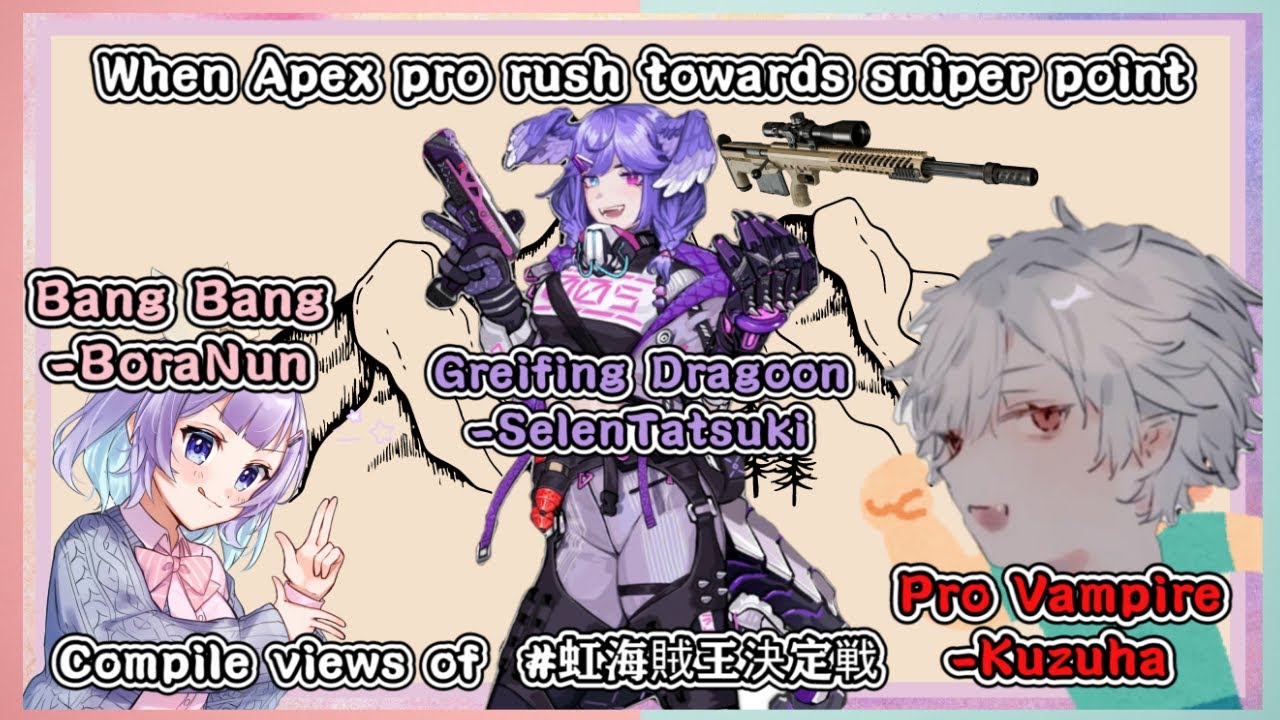 Selen fight with her senpai Kuzuha and Bora for sniper point 【Selen Tatsuki | NijisanjiEN】