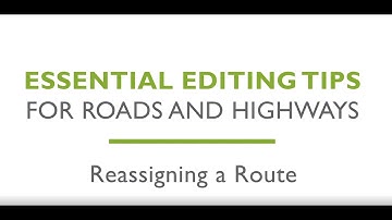 Essential Editing Tips for Esri Roads and Highways - Reassigning a Route