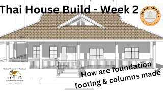 Thai House Build Week 2  How are footings constructed?