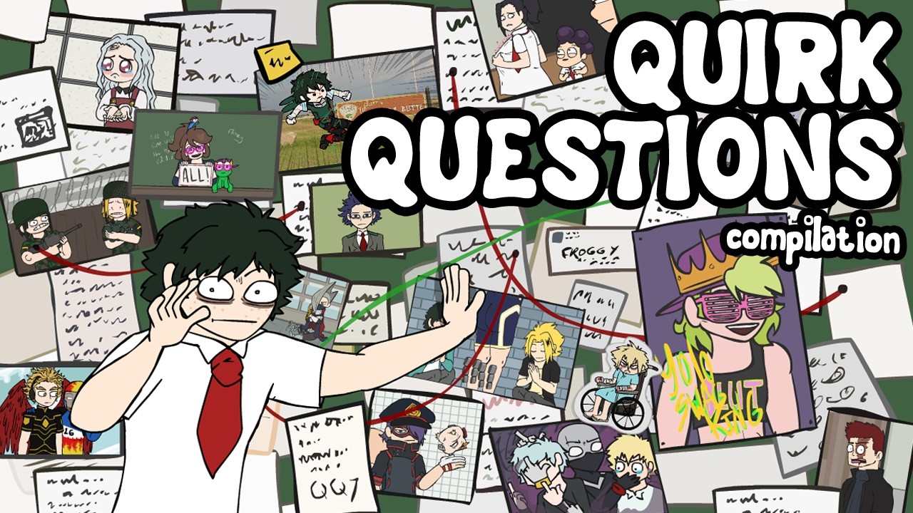 Quirk Questions Compilation (MHA / BNHA Parody Animation)