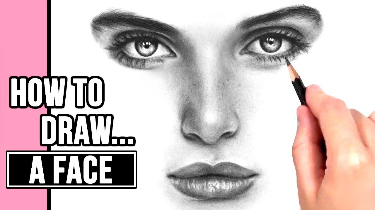 How To Draw A Realistic Face Tutorial Tutorial