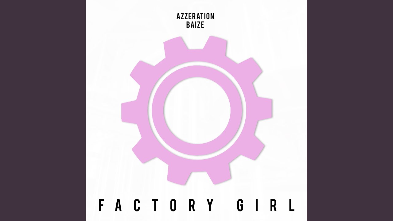 Factory Girl