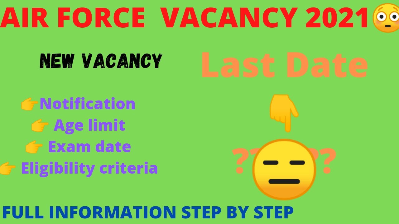 AFCAT 02 2021 VACANCY ll AIR FORCE VACANCY 2021ll AFCAT 2021 LATEST VACANCY