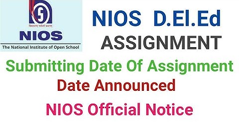 NIOS D.El.Ed: Submitting Date Of Assignment(Official): Career Plus