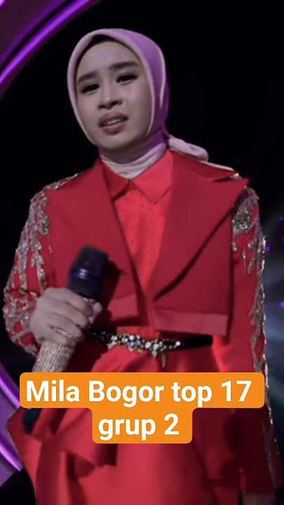 Penampilan Mila Bogor top 17 grup 2 Result show #indosiar #dangdut #viral