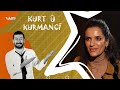Kurt û Kurmancî Tara Mamedova كورت و كورمانجی تارا مامەدۆڤا Kurt û Kurmancî Tara Mamedova كورت و كورمانجی تارا مامەدۆڤا