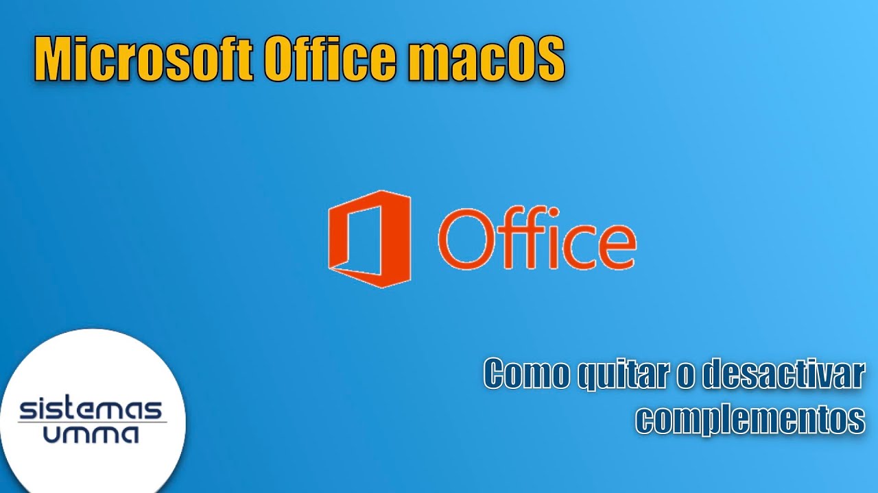 Como quitar complementos de Microsoft Office para macOS - YouTube