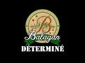 Balagan Déterminé Balagan Déterminé