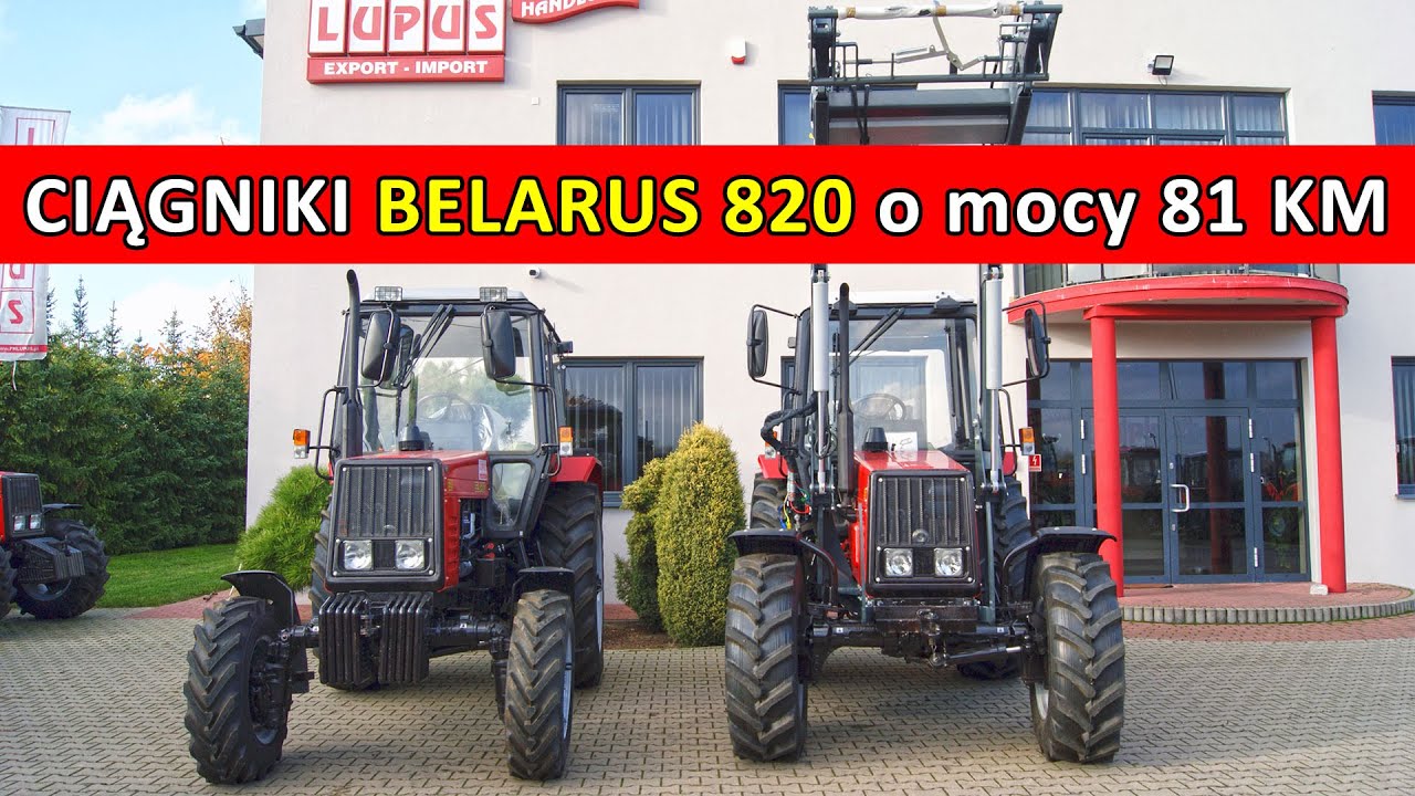 Ciągniki Belarus 820 O Mocy 81 Km. - Youtube