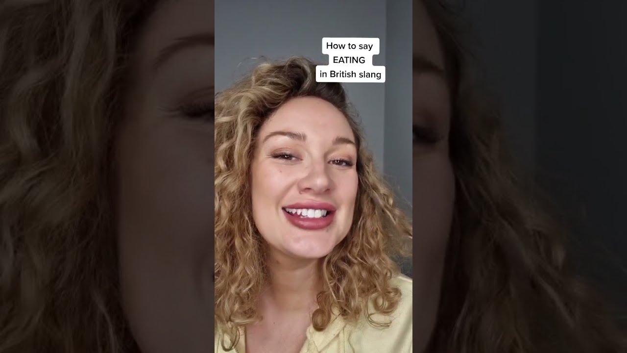 How to say Eating In British slang 