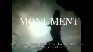A Life Flashes Briefly Before Eyes...Then Death Ensues-Monument Soundtrack