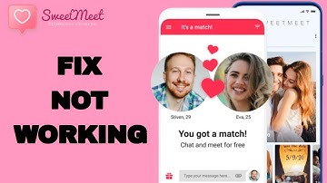 How To Fix And Solve Not Working On SweetMeet App | Final Solution