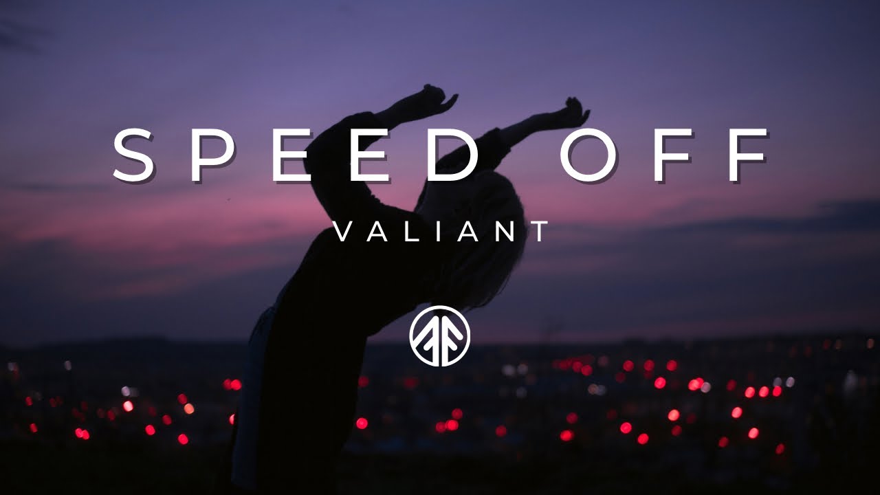 Valiant Speed Off Lyrics YouTube Valiant Speed Off Lyrics YouTube