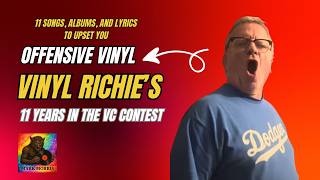 Vinyl Richies 11 Years in the VC Contest @vinylrichie007