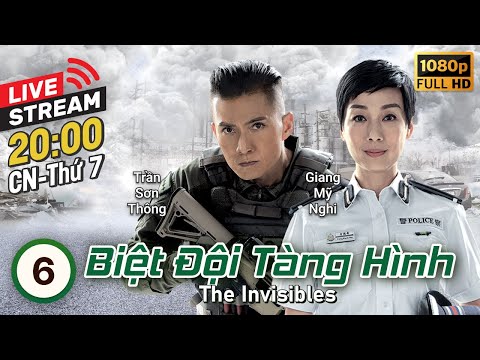 #2023 [LIVE] Biệt Đội Tàng Hình (The Invisibles) 6/30 | Mã Quốc Minh, Đường Thi Vịnh | TVB 2023