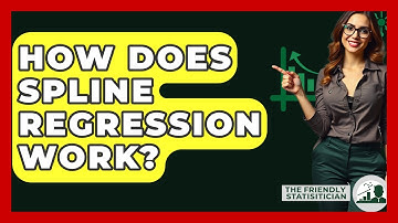 How Does Spline Regression Work? - The Friendly Statistician