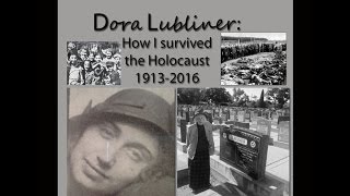 Dora Lubliner  how i survived the Holocaust