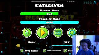 [Recorded Last Night] (PROGRESS #4) Cataclysm 65% (Extreme Demon) - Geometry Dash