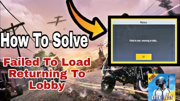 Failed to Load Returning to Lobby problem solved pubg mobile lite How to fix lobby returning problem