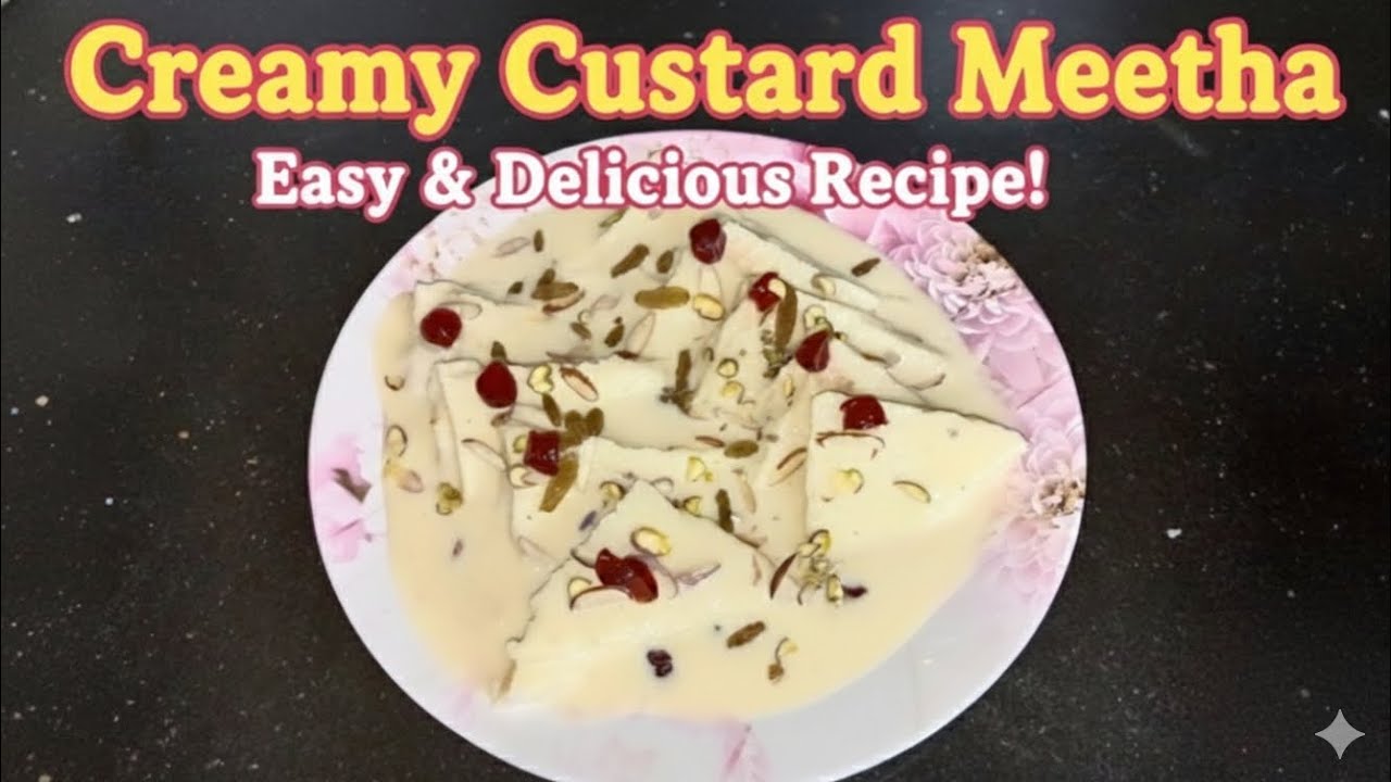 Special creamy custard | Royal and sweet dessert | Kohinoor meetha | Amaira kitchen 