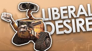 Famous Pixar's WALL-E: Liberal Desire vs Programming Profile