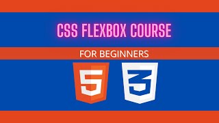 CSS Flexbox Course for Beginners - 2