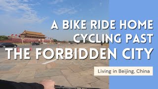 The Forbidden City: A cycle past The Forbidden City in Beijing, China.