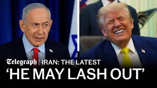 Why Trump is throwing Israel under the bus over the Iran war | Iran: the Latest
