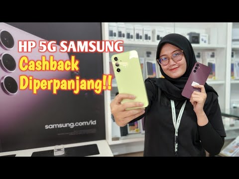 HP 5G Samsung Cashback Diperpanjang!! Galaxy A14 5g, A34 5G, A54 5G