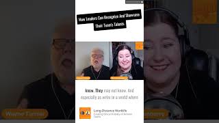 How Leaders Can Recognize and Showcase their Team's Talents