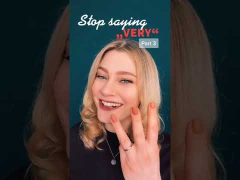 Stop saying 'very'