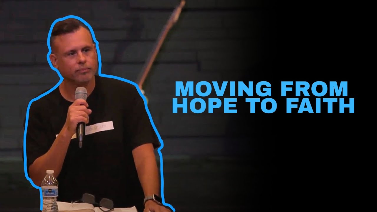Moving From Hope To Faith | Chris Ritchie | Encounter Church Las Vegas