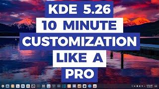 Customize KDE Like A Pro | My Desktop Setup