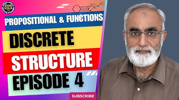 Discrete Math Tutorial: Propositional Functions | Detailed Lecture 4 in urdu/Hindi | Sir M Iqbal UOS